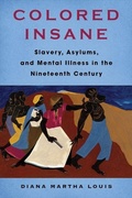 Cover: Colored Insane - Columbia University Press
