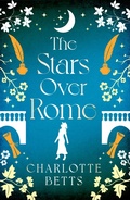 Cover: The Stars Over Rome - Piatkus Books