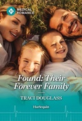 Cover: Found: Their Forever Family - Harlequin