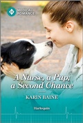 Cover: A Nurse, a Pup, a Second Chance - Harlequin
