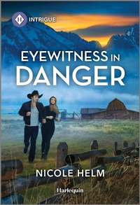 Enlarge image Cover: Eyewitness in Danger - HARLEQUIN INTRIGUE
