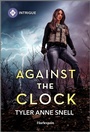 Cover: Against the Clock - HARLEQUIN INTRIGUE