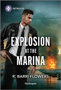 Abbildung von: Explosion at the Marina - HARLEQUIN INTRIGUE