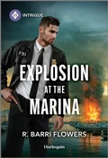 Cover: Explosion at the Marina - HARLEQUIN INTRIGUE