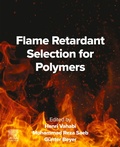 Cover: Flame Retardant Selection for Polymers - Elsevier