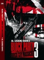 Cover: Block Party 3(Brick City Massacre) - True 2 Life Productions