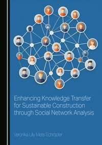Abbildung von: Enhancing Knowledge Transfer for Sustainable Construction through Social Network Analysis - Cambridge Scholars Publishing