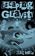 Cover: Escaping Gravity - Creepy Door Publishing