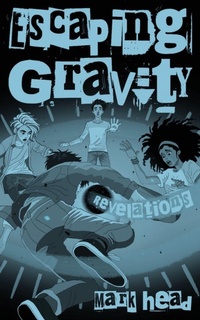 Enlarge image Cover: Escaping Gravity - Creepy Door Publishing