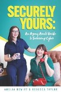 Cover: Securely Yours - Amelia Hewitt & Rebecca Taylor