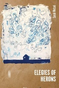 Cover: ELEGIES OF HERONS - Black Sunflowers Poetry Press Limited