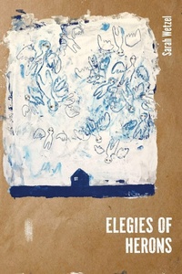 Enlarge image Cover: ELEGIES OF HERONS - Black Sunflowers Poetry Press Limited