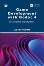 Cover: Game Development with Godot 4 - CRC Press