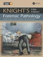 Cover: Knight's Forensic Pathology - CRC Press
