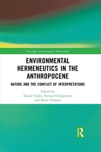 Bild vergrößern Bild: Environmental Hermeneutics in the Anthropocene - Routledge
