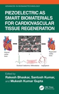 Cover: Piezoelectric as Smart Biomaterials for Cardiovascular Tissue Regeneration - CRC Press