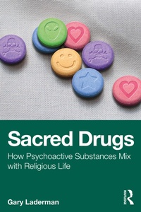 Abbildung von: Sacred Drugs - Routledge