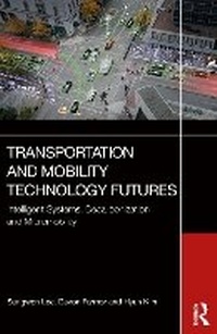 Abbildung von: Transportation and Mobility Technology Futures - Routledge