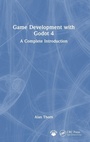 Cover: Game Development with Godot 4 - CRC Press