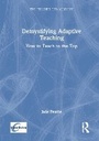 Cover: Demystifying Adaptive Teaching - Routledge