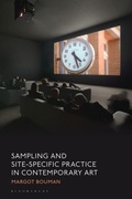 Cover: Sampling and Site-Specific Practice in Contemporary Art - Bloomsbury Visual Arts