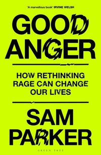 Enlarge image Cover: Good Anger - Green Tree