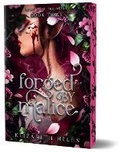 Cover: Forged by Malice (Deluxe Edition) - Bloom Books