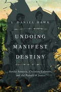 Cover: Undoing Manifest Destiny - IVP Academic