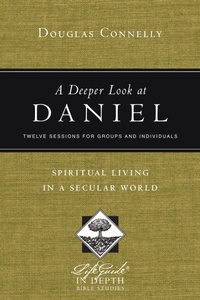 Enlarge image Cover: A Deeper Look at Daniel - IVP Bible Studies