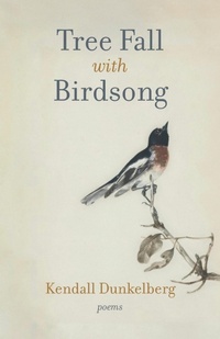 Enlarge image Cover: Tree Fall with Birdsong - Fernwood Press