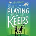 Cover: Playing for Keeps - SIMON & SCHUSTER AUDIO