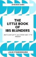 Cover: The Little Book of IBS Blunders - Little Red Dog