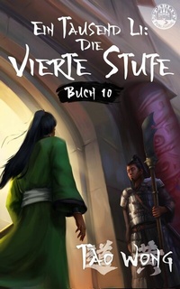 Enlarge image Cover: Ein Tausend Li: Die vierte Stufe - Starlit Publishing