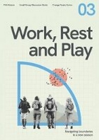 Enlarge image Cover: Work, Rest & Play - The Navigators UK