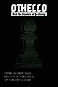 Cover: Othello And the Shadow of Jealousy - Hungry Wolf Press