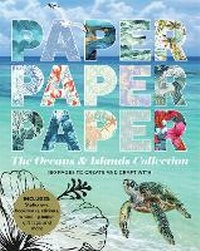 Abbildung von: Paper Paper Paper: The Oceans & Islands Collection - Deckchair Press