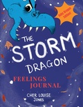 Cover: The Storm Dragon Feelings Journal - Feisty Scholar Publications