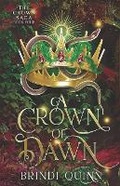 Cover: A Crown of Dawn - Never and Ever Publishing