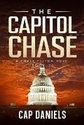 Cover: The Capitol Chase - Anchor Watch Publishing, L.L.C.