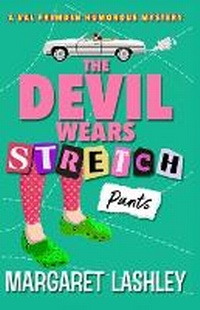 Enlarge image Cover: The Devil Wears Stretch Pants - Zazzy Ideas, Inc.