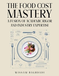Abbildung von: The Food Cost Mastery - Wissam Baghdadi