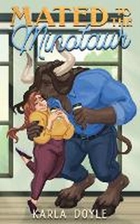 Enlarge image Cover: Mated to the Minotaur - Karla Doyle