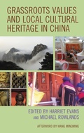 Cover: Grassroots Values and Local Cultural Heritage in China - Bloomsbury eBooks US