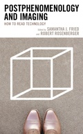 Cover: Postphenomenology and Imaging - Lexington Books