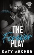 Cover: The Forever Play - Archer Street Romance