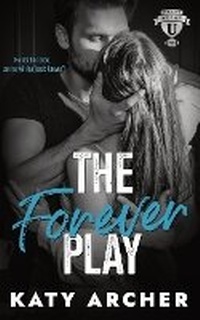 Enlarge image Cover: The Forever Play - Archer Street Romance