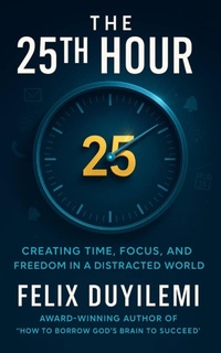 Abbildung von: The 25th HOUR - Tremendous Publishing
