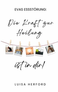 Abbildung von: Evas Essstörung: - BoD - Books on Demand