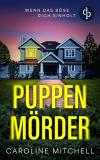 Enlarge image Cover: Puppenmörder - dp DIGITAL PUBLISHERS GmbH