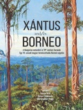 Cover: Xantus and/es Borneo - Sunway University Press